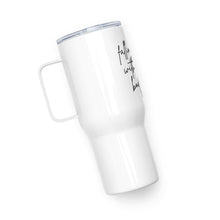 Load image into Gallery viewer, WOAT Slogan Travel Mug
